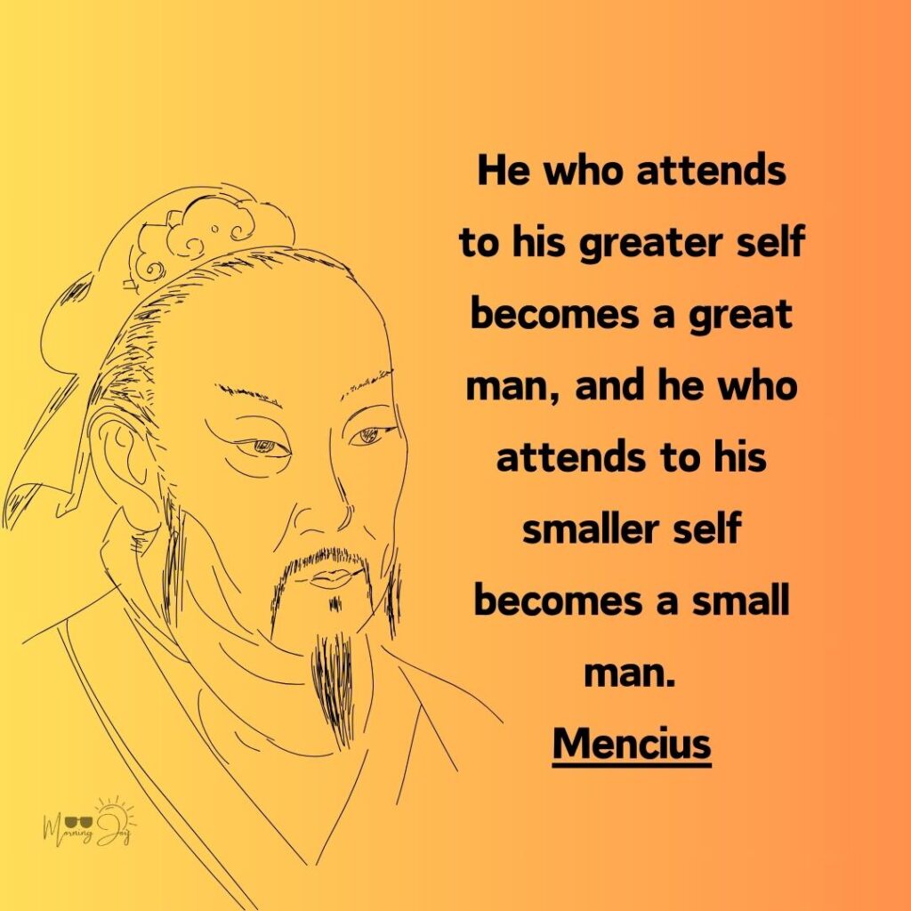 Explore Wisdom: Mencius Quotes 21 Mencius quotes on human nature-5