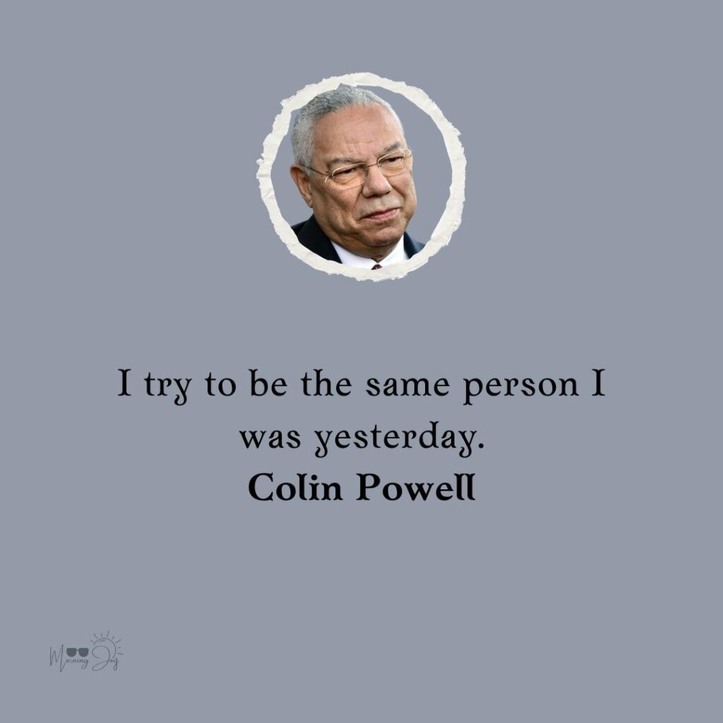 Colin Powell Quotes to Ignite Your Passion 24 Colin Powell quotes on decision making-52