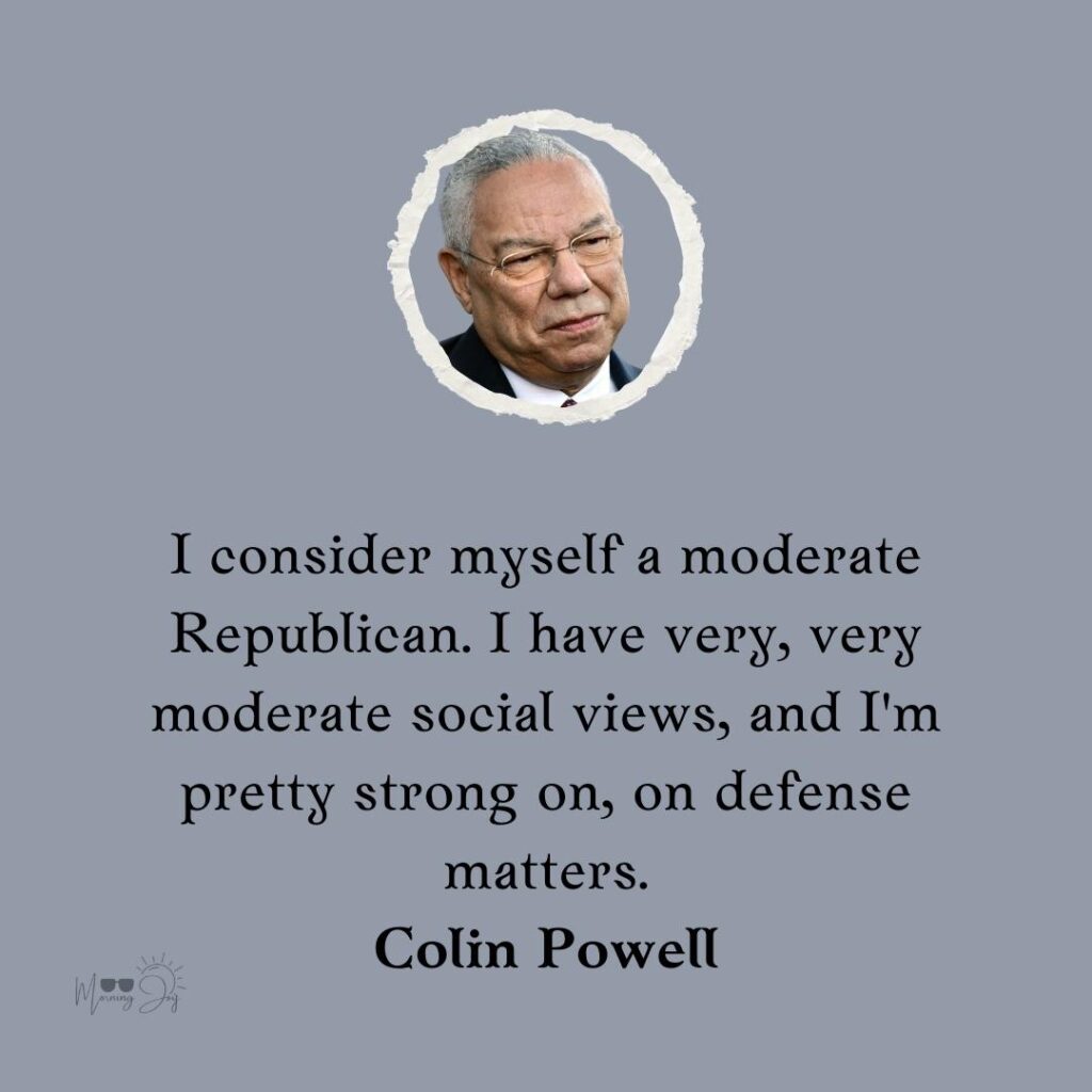 Colin Powell Quotes to Ignite Your Passion 23 Colin Powell quotes on decision making-53