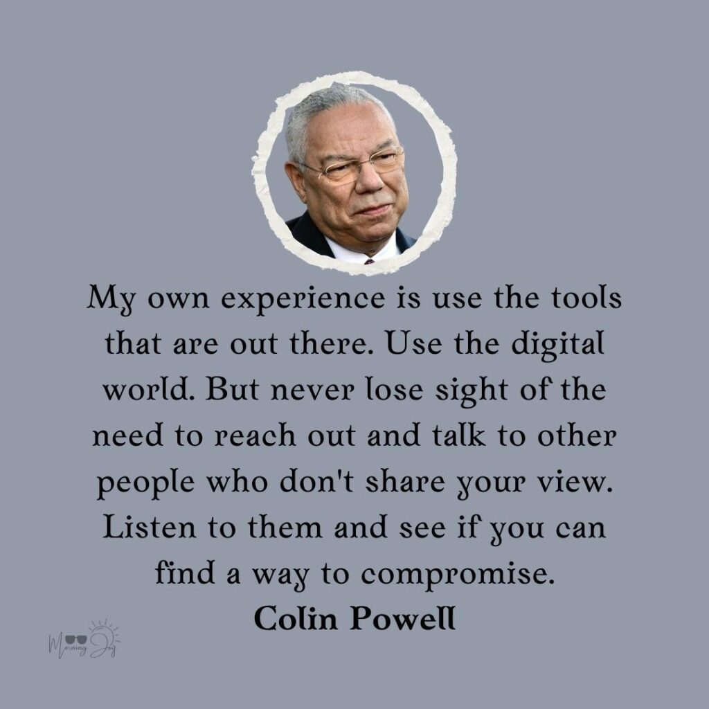 Colin Powell Quotes to Ignite Your Passion 20 Colin Powell quotes on decision making-56
