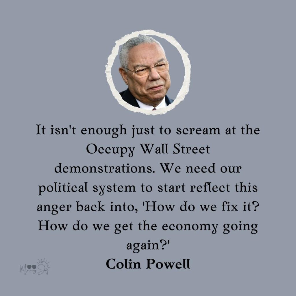 Colin Powell Quotes to Ignite Your Passion 16 Colin Powell quotes on decision making-60