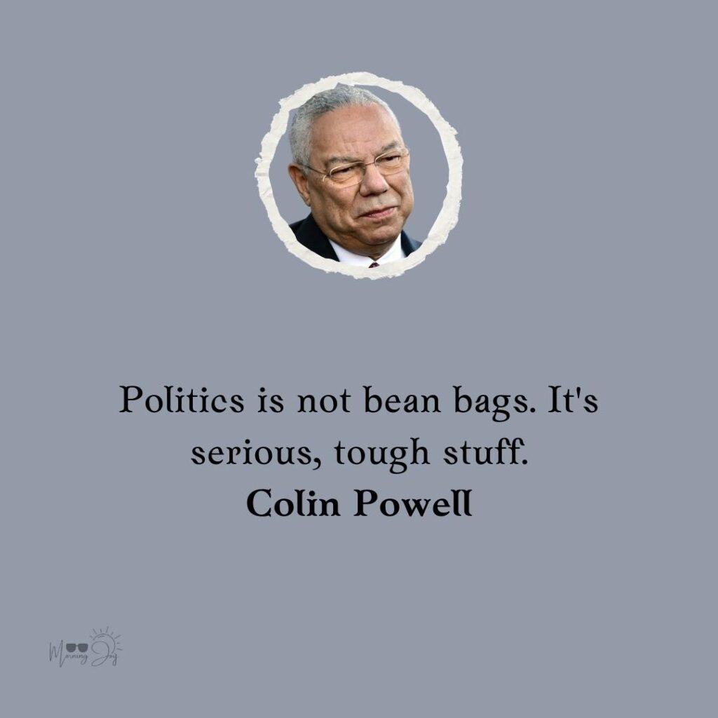Colin Powell Quotes to Ignite Your Passion 8 general Colin Powell quotes on leadership-68