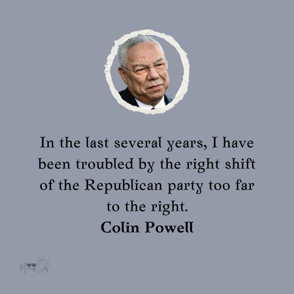 Colin Powell Quotes to Ignite Your Passion 4 general Colin Powell quotes on leadership-74