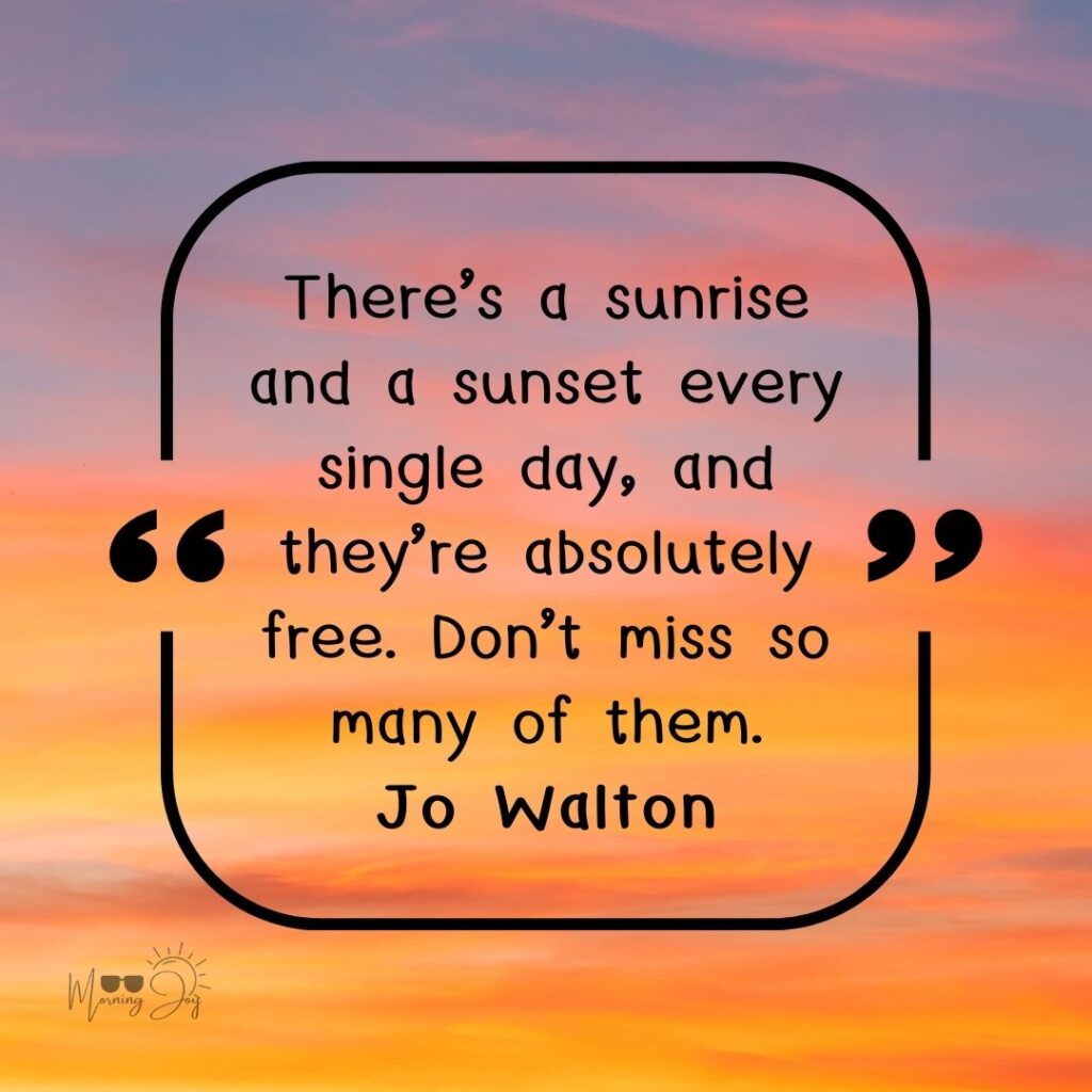 Inspiring Sunset Quotes to Paint Your Skyline 110 romantic sunset quotes-1