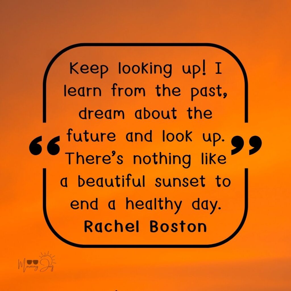 Inspiring Sunset Quotes to Paint Your Skyline 100 romantic sunset quotes-11