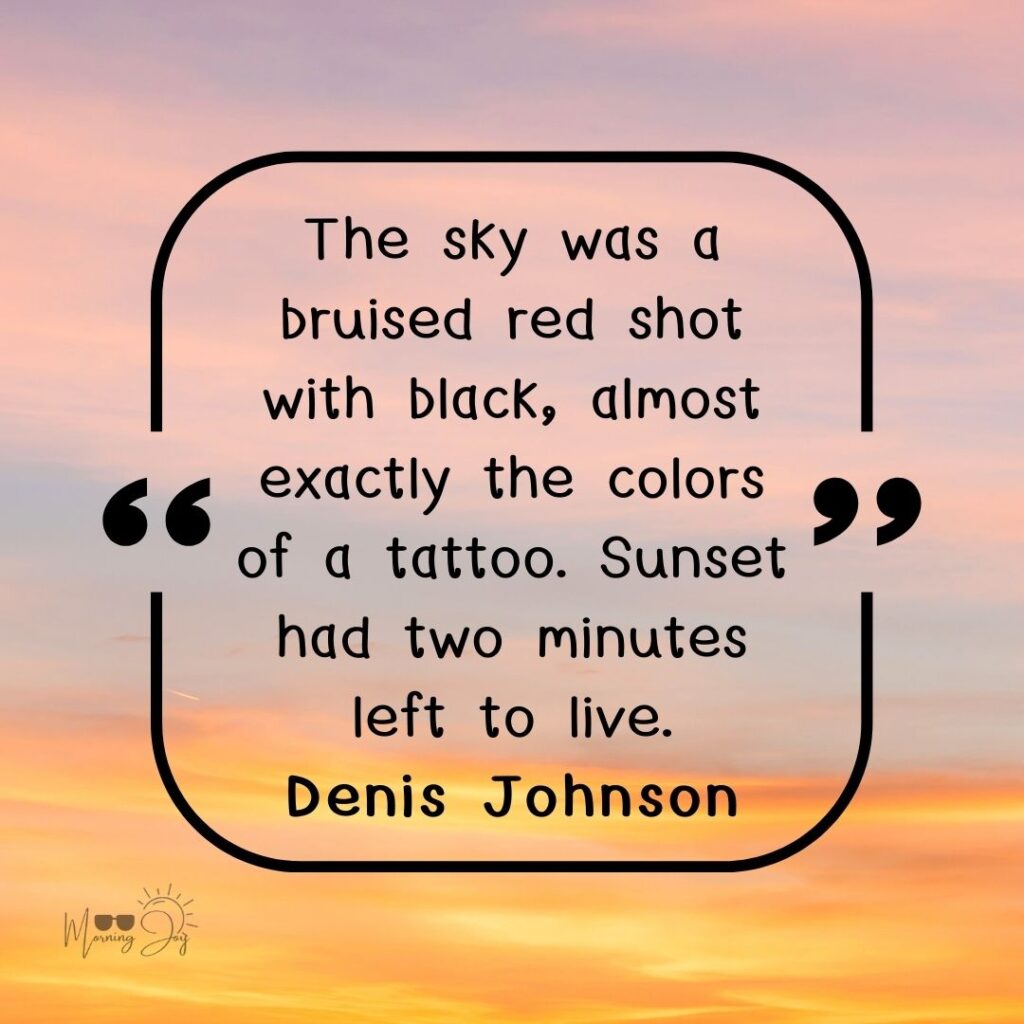 Inspiring Sunset Quotes to Paint Your Skyline 84 sunset quotes-27