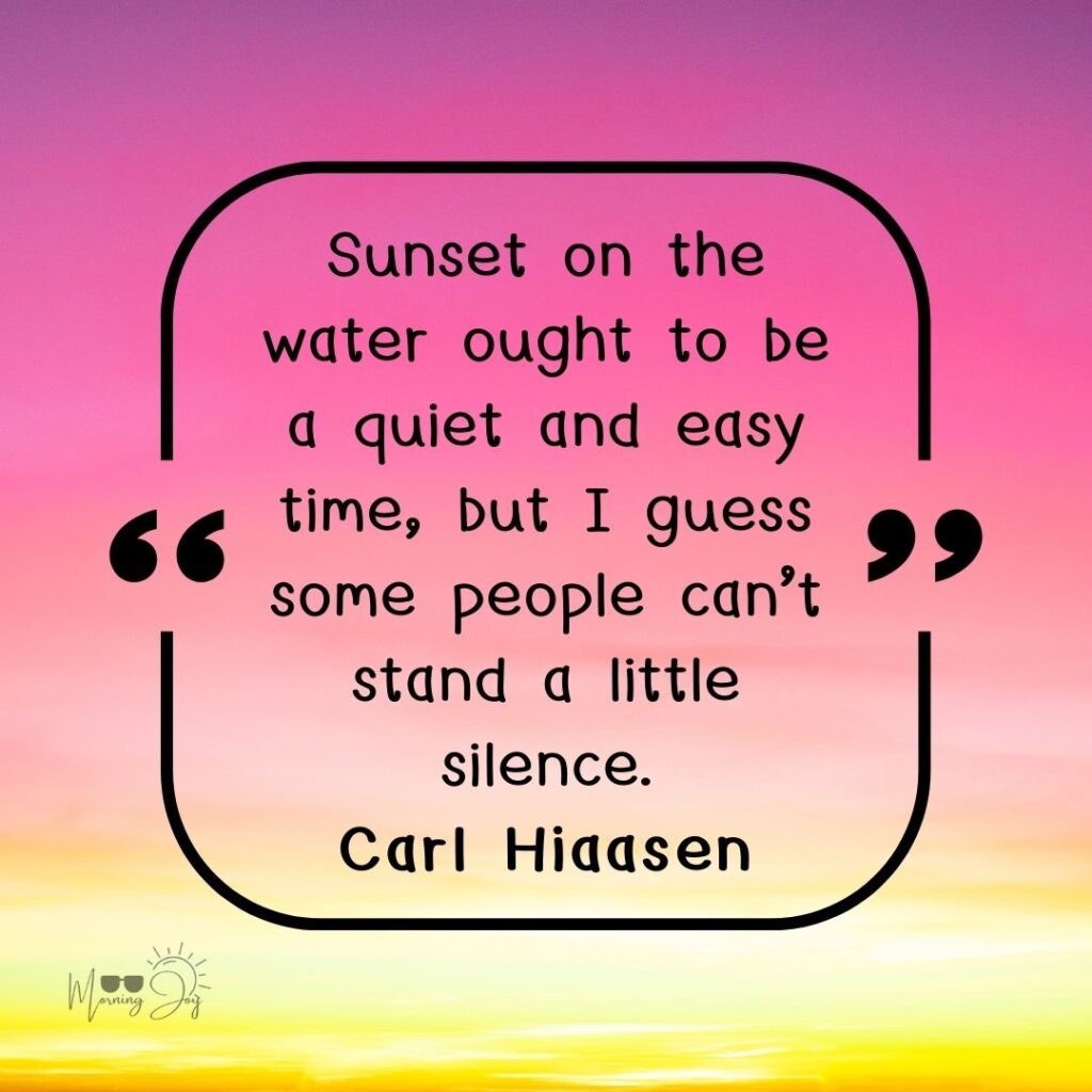 Inspiring Sunset Quotes to Paint Your Skyline 83 sunset quotes-28
