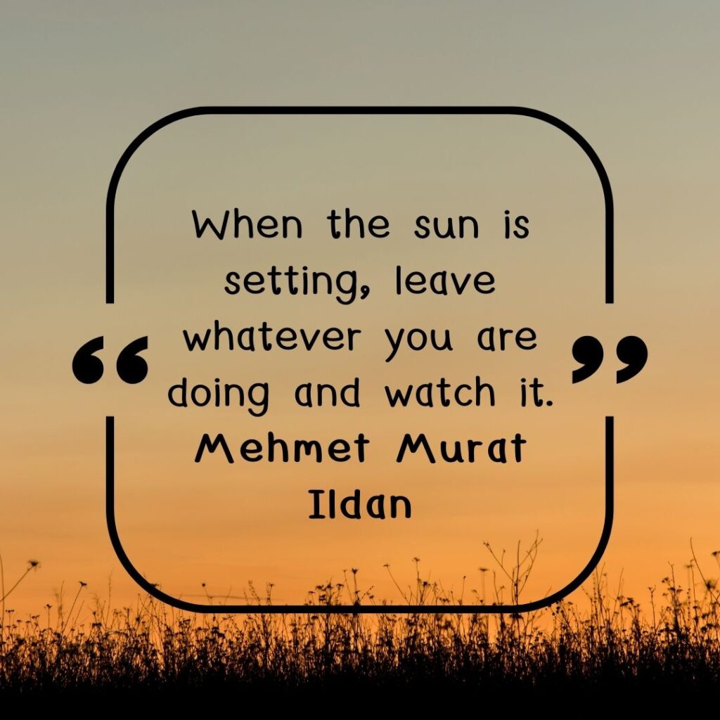 Inspiring Sunset Quotes to Paint Your Skyline 61 sunset quotes-50