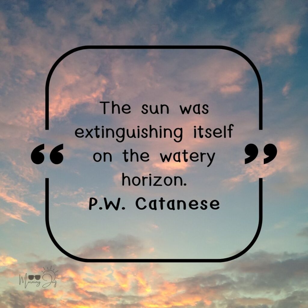 Inspiring Sunset Quotes to Paint Your Skyline 43 love and sunset quotes-68