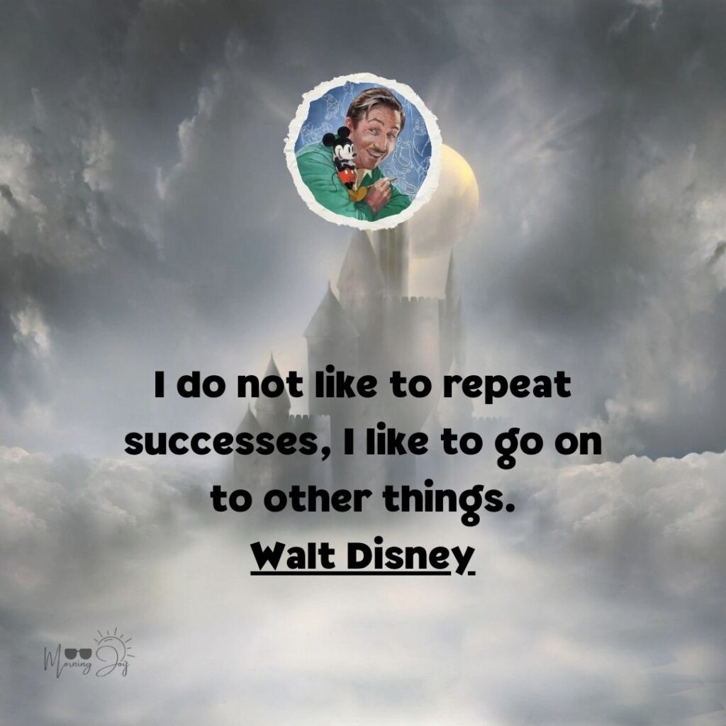 Walt Disney quotes about success-15